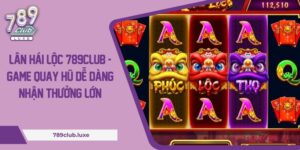 Lân Hái Lộc 789Club